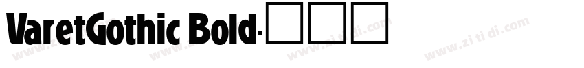 VaretGothic Bold字体转换